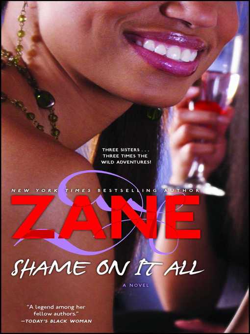 Title details for Zane's Shame on It All by Zane - Wait list